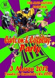 Cartoon e Cosplay Party Quarrata (Pistoia)